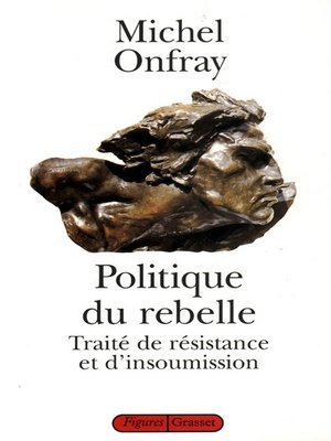 cover image of Politique du rebelle